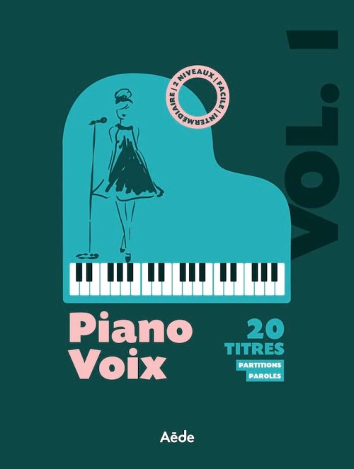 Piano voix, volume 1